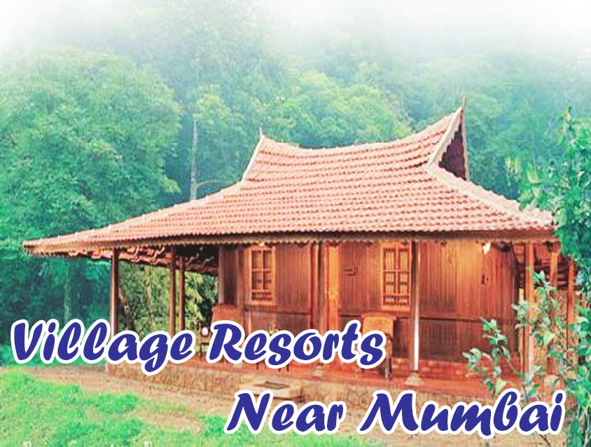village resorts near mumbai
